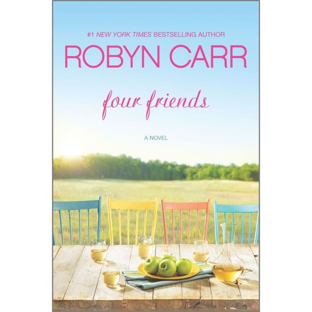Four Friends -- Robyn Carr